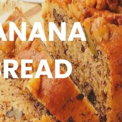 Banana Bread Recipe